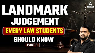 Landmark judgement Every Law students should know Part 3  By Nishank Sir [upl. by Hoxsie565]