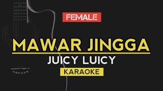 Mawar Jingga  Juicy Luicy  Female Key Karaoke Akustik [upl. by Countess]