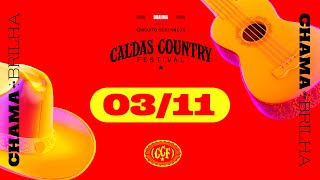 CALDAS COUNTRY FESTIVAL 2023  0311  Sexta [upl. by Willis]