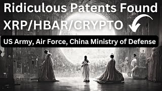 PATENTED MILITARY USE XRP HBAR CRYPTO TWITTER PAYMENTS AND RIPPLE CONNECTIONS [upl. by Ilhsa]