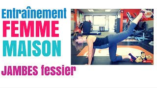 ENTRAINEMENT MAISON POUR FEMME  JAMBES FESSIER [upl. by Yasnil]