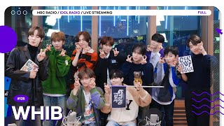 FULL Ep125 내 심장의 색깔은 WHIB 🤍🖤｜아이돌 라디오IDOL RADIO 시즌3｜MBC 231120 방송 [upl. by Didier257]