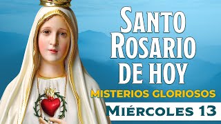 Santo Rosario de Hoy Miércoles 13 Noviembre 2024 I Misterios Gloriosos rosariohoy virgendefatima [upl. by Akceber]