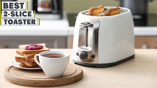 Top 10 Best 2Slice Toasters in 2024  Expert Reviews Our Top Choices [upl. by Llerrit]