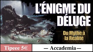 Les Mythes universels épisode 1  Lénigme du déluge [upl. by Alleinnad728]