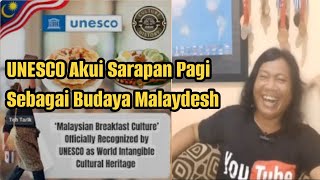 45 UNESCO Akui Sarapan Pagi Sebagai Warisan Budaya Tak Benda Tetangga Akhirnya Bisa Nyenyak Tidur [upl. by Caesaria968]