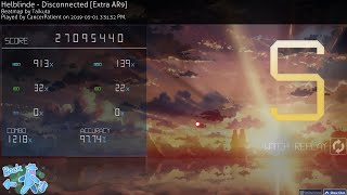 693⭐️ Helblinde  Disconnected Extra AR9 9774 FC  osu [upl. by Shanna]