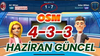 OSM 2024 HAZİRAN GÜNCEL 433 A WİNNER TAKTİK  ONLİNE SOCCER MANAGER [upl. by Fasa847]