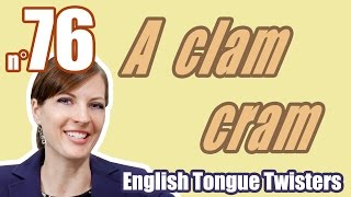 Ecom Anglais Les Virelangues 76100 quotHow can a clam cramquot Tongue twister [upl. by Shimkus]