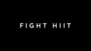 FIGHT HIIT [upl. by Tiff]