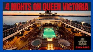 Cunard Queen Victoria Cruise 4 nights onboard [upl. by Nolte]