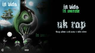 Thug Slime  DJ Tune  UK Rap ft Silly Slime Official Audio [upl. by Lj324]