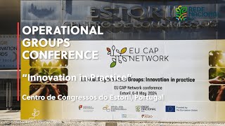 EIPAGRI Operational Groups Conference  quotinnovation in Practicequot [upl. by Yecak414]