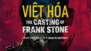 Casting Frank Stone Việt Hóa castingfrankstone [upl. by Nohsram]