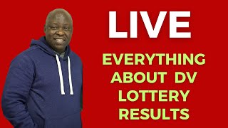 DV LOTTERY RESULTS Everything You Need To Know [upl. by Yenruoj]