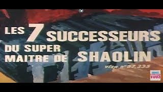 Les 7 successeurs du super maître de Shaolin 1980  film art martiaux complet en français [upl. by Rebane233]