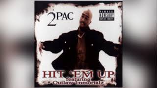 Hit em Up  2Pac only [upl. by Aiyt]