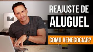 Reajuste de aluguel Como renegociar o valor do aluguel de imóvel  com Ben Zruel [upl. by Brandtr]