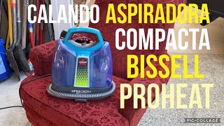 Parte 2 Reseña de Aspiradora Portable Bissell Little Green Proheat Como Usar Paso a Paso [upl. by Auqenaj]