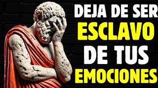 Deja De Ser Esclavo De Tus EMOCIONES  Estoicismo [upl. by Arman]