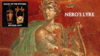 Neros Lyre Magic of the Kithara [upl. by Galatea]