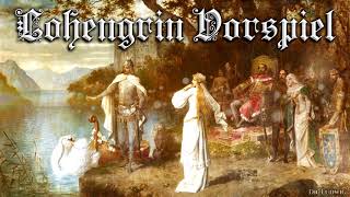 Lohengrin Vorspiel German opera piece [upl. by Mehta]