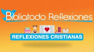 REFLEXIONES CRISTIANAS [upl. by Lippold924]