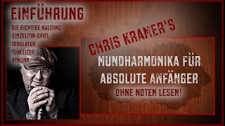 Mundharmonika für absolute Anfänger mit Chris Kramer  Einführung [upl. by Torr486]