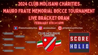 2024 Club Molisani Charities Mauro Frate Memorial Bocce Tournament LIVE Bracket Draw [upl. by Arlyn]