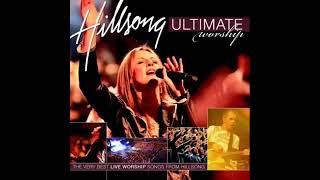 COLLECTION OF HILLSONG SONGS SINCE 1997 WITH POWER [upl. by Rockey332]