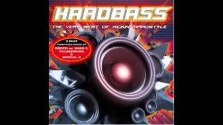 Hardbass Chapter 3 CD2 Track 611 HD [upl. by Schalles631]