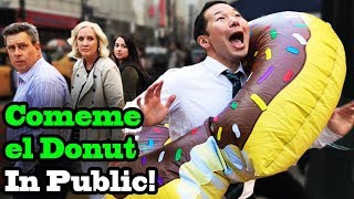 COMEME EL DONUT Eat my Donut  SINGING IN PUBLIC [upl. by Nothgiel230]