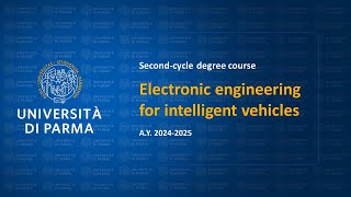 Secondcycle degree in Electronic engineering for intelligent vehicles  ay 202425 [upl. by Darcy317]