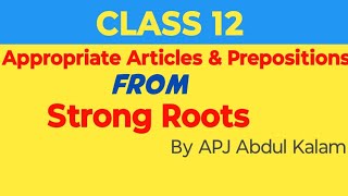 Fill In The Blanks With Appropriate Articles amp Prepositions From Strong Roots [upl. by Damien]