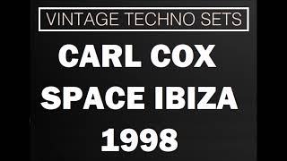 CARL COX SPACE IBIZA TERRACE 1998 [upl. by Oznofla]