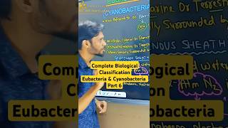 Class 11 Ch2  Eubacteria amp Cyanobacteria  Biological classification neet [upl. by Elnukeda]