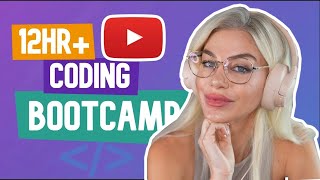 12HR YouTube Coding Bootcamp [upl. by Fiorenze98]