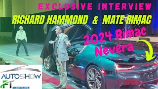 Exclusive Private Interview l Richard Hammond amp Mate Rimac Talk 2024 Rimac Nevera  Autoshowca [upl. by Eiuqnimod]