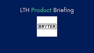 LTH Product Briefing  Bryter Funds Management [upl. by Stearn933]