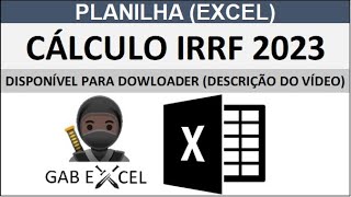 PLANILHA  SIMULAÇÃO CÁCULO IRRF 2023 EXCEL irrf2023 [upl. by Floridia]