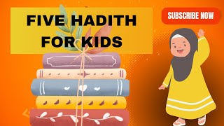 Five Hadith for kids  5 Beautiful Hadith  Books Kids Islamic world📚📑 [upl. by Edrahs919]