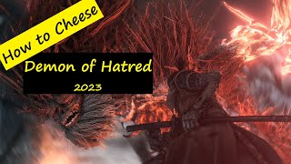 How to cheese the Demon of Hatred in 2023  Sekiro Shadows Die Twice [upl. by Atteroc681]