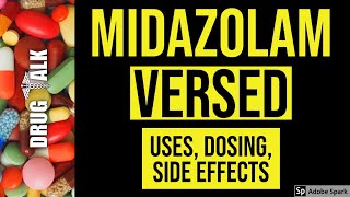 Midazolam Versed  Uses Dosing Side Effects [upl. by Bathsheeb]