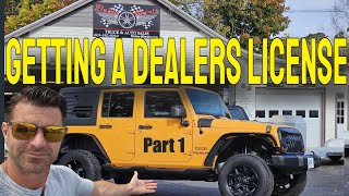 The StepbyStep Guide to Obtaining a Dealers License  Part 1 [upl. by Fairleigh]