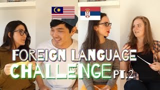 Reading in Serbian amp Malay  Foreign Language Challenge [upl. by Papke557]