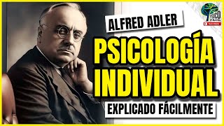 ADLER ¿QUÉ ES LA PSICOLOGÍA INDIVIDUAL 🤔📚 [upl. by Delainey]