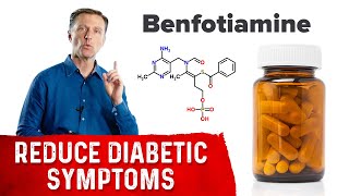 Benfotiamine Why Every Diabetic Should Take It [upl. by Hortensa411]