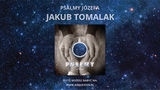 Jakub Tomalak  PSALMY JÓZEFA  Spotkania wyk Michał Szyc  Official Audio [upl. by Rakia]