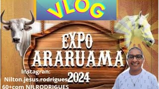 VLOG EXPO ARARUAMA 2024 [upl. by Redlac]