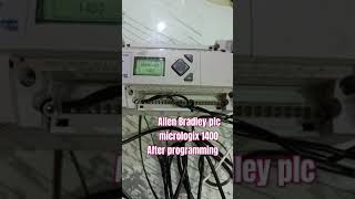 Allen Bradley PLC micrologix 1400 after programming [upl. by Notsob649]